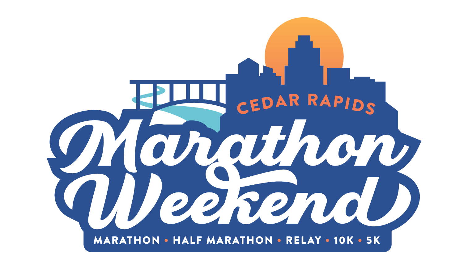 Cedar Rapids Marathon Weekend logo featuring a city skyline with an orange sun, a bridge over a blue river, and bold script text reading “Marathon Weekend” with race types listed below